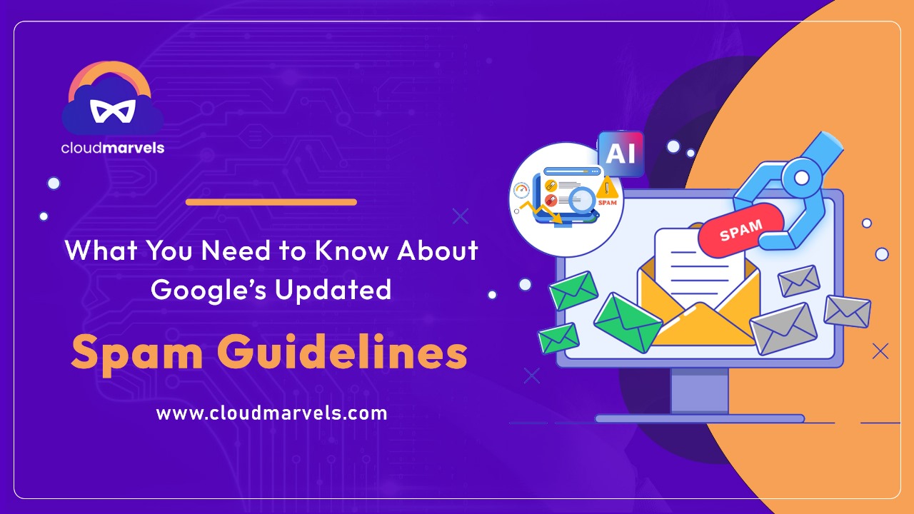 Blog banner image about Google's updated spam guidelines