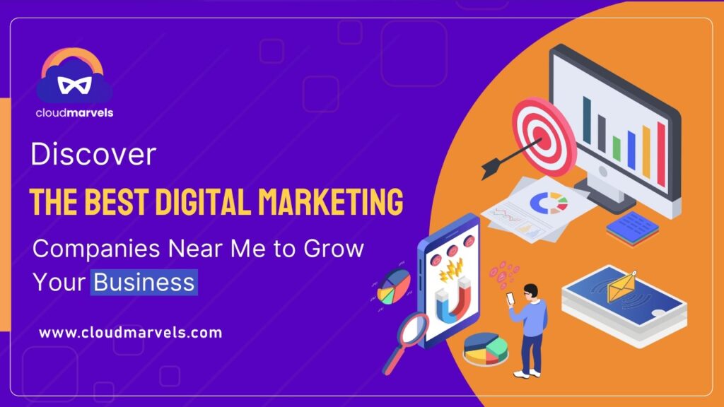 Best Digital Marketing Companies Near Me