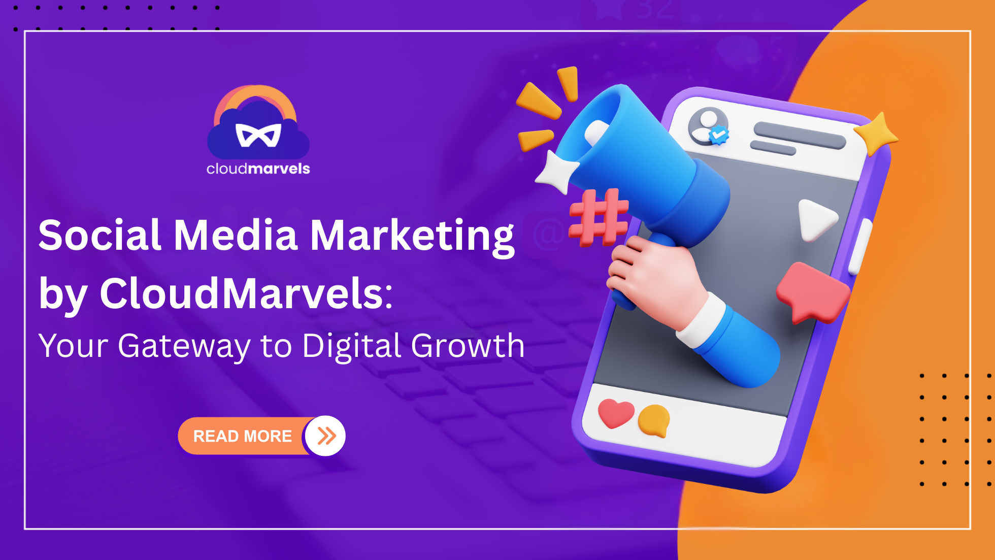 Marketing team managing social media campaigns on laptops and smartphones, with icons for Facebook, Instagram, and analytics charts, representing CloudMarvels as the gateway to digital growth.